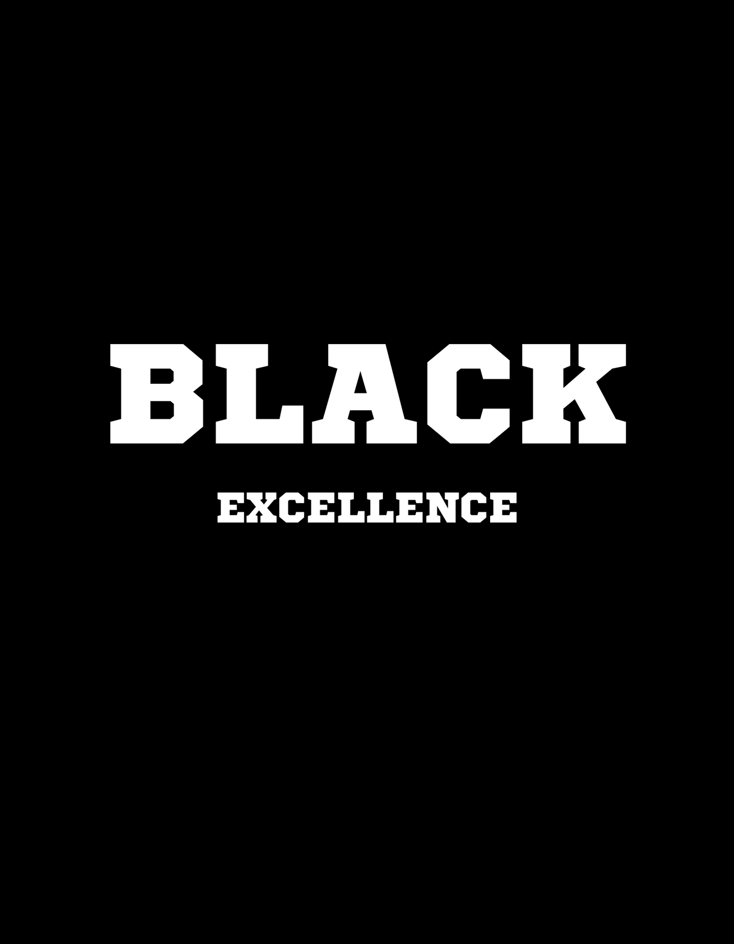 Black Excellence